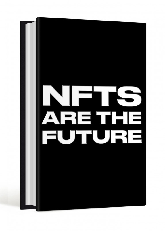 NFTs Are a Scam / NFTs Are the Future: The Early Years: 2020-2023