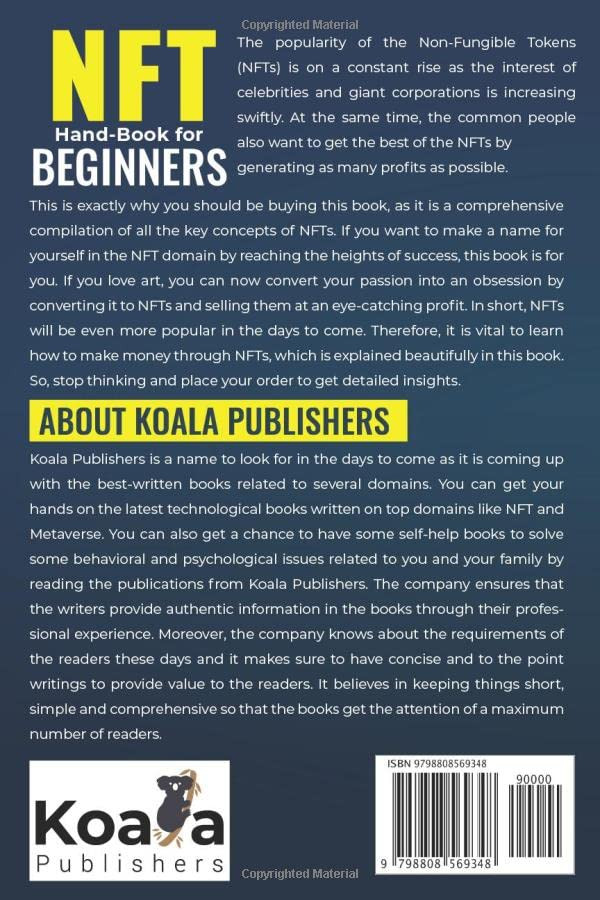 NFT Hand-Book for Beginners: How to Make, Buy, Sell and Trade Non-Fungible Tokens to Make Money within No Time