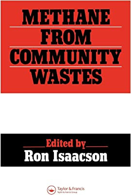 Methane from Community Wastes Hardcover – Illustrated, 8 November 1991